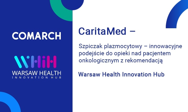 „CaritaMed – Szpiczak plazmocytowy – innowacyjne podejście do opieki nad pacjentem onkologicznym” z rekomendacją Warsaw Health Innovation Hub