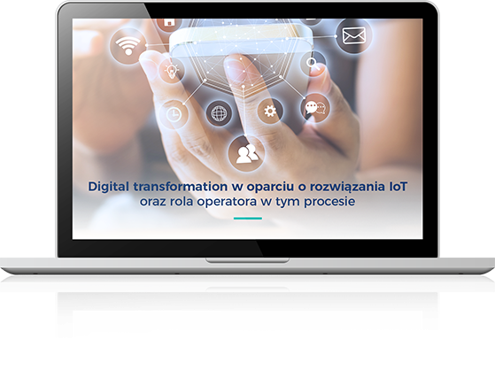 Digital transformation w IoT