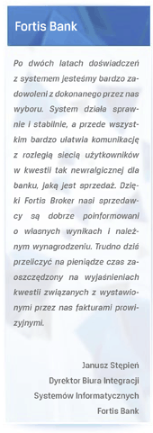 System Comarch Commission & Incentive w Fortis Bank jako Fortis Broker - opinia klienta