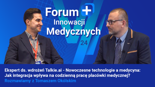 Innowacje w Medycynie: Głos Ekspertów. Jak integracja technologii wpływa na codzienną pracę placówki medycznej?