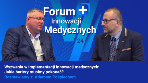 Innowacje w Medycynie: Głos Ekspertów. Wyzwania w implementacji innowacji medycznych: Jakie bariery musimy pokonać?