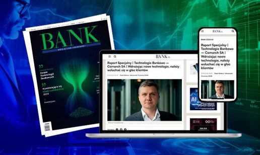 Wiceprezes zarządu i dyrektor sektora finanse - Andrzej Przewięźlikowski dla Miesięcznika Finansowego BANK 