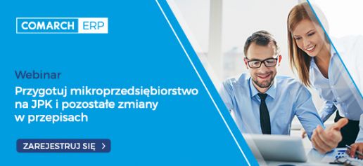 Bądź gotowy na JPK - bezpłatny webinar Comarch