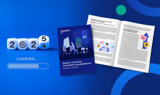 Zmiany i… jeszcze więcej zmian. Nowy e-book od Comarch o szansach i wyzwaniach dla firm w 2025 roku