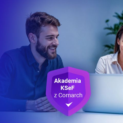 Akademia KSeF z Comarch